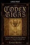 Kartonierter Einband (Kt) The Codex Gigas von Tavish Walker