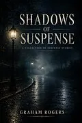 E-Book (epub) The Suspense Collection von Graham Rogers
