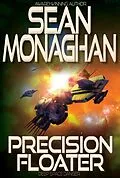 E-Book (epub) Precision Floater von Sean Monaghan