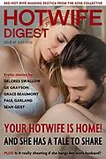 E-Book (epub) Hotwife Digest: Issue #7 (July 2026) von Delores Swallows, Gk Grayson, Grace Beaumont