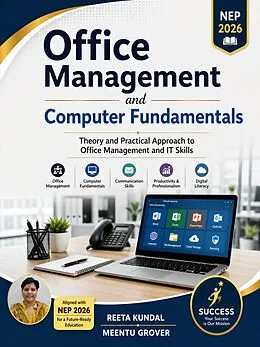E-Book (epub) Office Management and Computer Fundamentals von Reeta Kundal, Meentu Grover