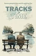 E-Book (epub) Tracks in Time von Steve Mccarthy