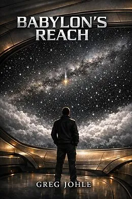 E-Book (epub) Babylon's Reach von Greg Johle
