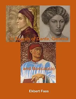 E-Book (epub) In Search of Dante, Gemma, and Boccaccio von Ekbert Faas