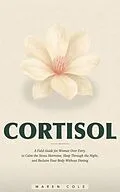 E-Book (epub) Cortisol von Maren Cole