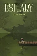 E-Book (epub) Estuary von Josh Rank