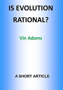 E-Book (epub) Is Evolution Rational? von Vin Adams