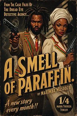 E-Book (epub) A Smell Of Paraffin von Masimba Musodza