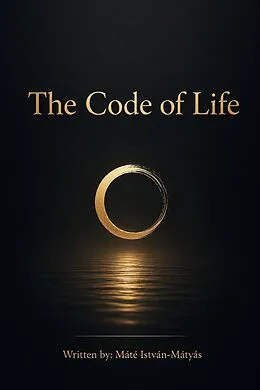 E-Book (epub) The Code of Life von Mate Istvan-Matyas