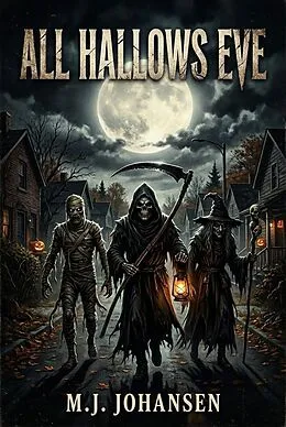 E-Book (epub) All Hallows Eve von Mike Johansen