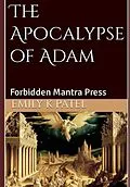 E-Book (epub) Apocalypse of Adam von Emily K Patel