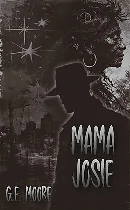 E-Book (epub) Mama Josie von G. E. Moore