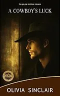 E-Book (epub) A Cowboy's Luck von Olivia Sinclair
