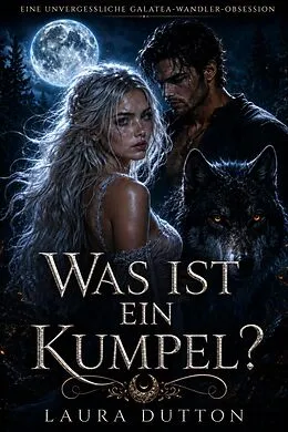 E-Book (epub) Was ist ein Kumpel? von Laura Dutton