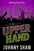 E-Book (epub) The Upper Hand von Johnny Shaw