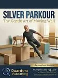 E-Book (epub) Silver Parkour von Jonathan Simpson