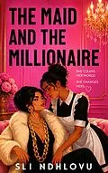 E-Book (epub) The Maid and The Millionaire von Sli Ndhlovu