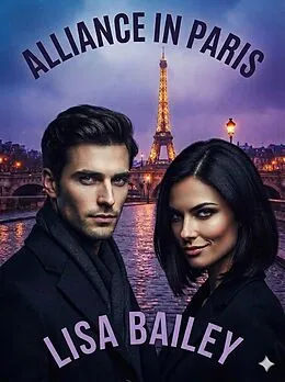 E-Book (epub) Alliance in Paris von Lisa Bailey
