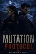 E-Book (epub) Mutation Protocol von Josh Harper