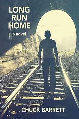 E-Book (epub) Long Run Home von Chuck Barrett