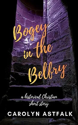 E-Book (epub) Bogey in the Belfry von Carolyn Astfalk
