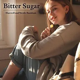 E-Book (epub) Bitter Sugar von Maxwell Burnham, Maxwell And Nicole Burnham