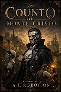 E-Book (epub) The Count() of Monte Cristo von A. I. Robotson
