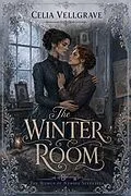 E-Book (epub) The Winter Room von Celia Vellgrave
