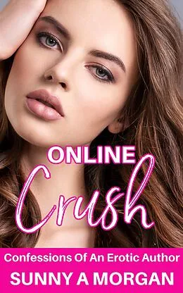E-Book (epub) Online Crush von Sunny A Morgan