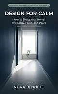 E-Book (epub) Design for Calm von Nora Bennett