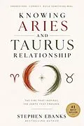 E-Book (epub) Knowing Aries and Taurus Relationship von Stephen Ebanks