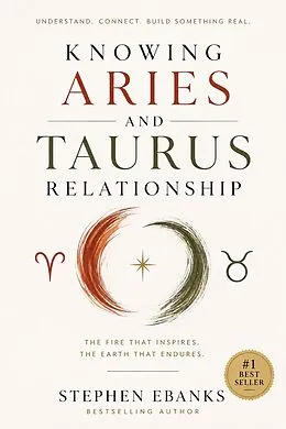 E-Book (epub) Knowing Aries and Taurus Relationship von Stephen Ebanks