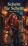 E-Book (epub) Schritt für Schritt von Maya Rivers