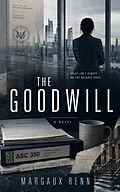E-Book (epub) The Goodwill von Ryan Floyd, Hazel Whitmore, Margaux Renn
