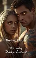 E-Book (epub) The last Ember von Chris p. Burrows