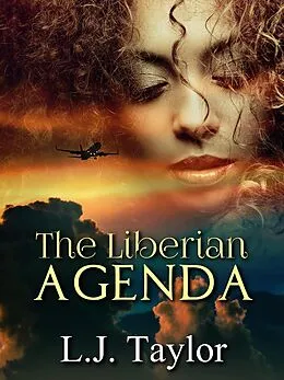 E-Book (epub) The Liberian Agenda von L. J. Taylor