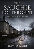 E-Book (epub) The Sauchie Poltergeist von David Kerr