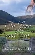 Kartonierter Einband In Love and War von Suzanne Barrett