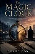 Kartonierter Einband (Kt) The Magic Clock von Ian McEwan