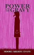 E-Book (epub) Power and the Gravy von C. Dennis Moore, Marcus Kilroy, Mike Evans