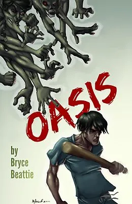 E-Book (epub) Oasis von Bryce Beattie