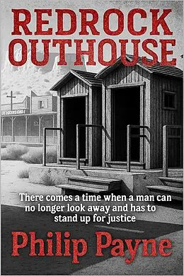 E-Book (epub) Redrock Outhouse von Philip Payne