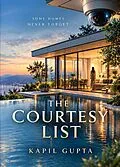E-Book (epub) The Courtesy List von Kapil Gupta