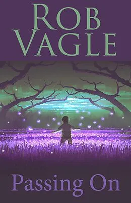 E-Book (epub) Passing On von Rob Vagle
