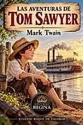 Kartonierter Einband Las Aventuras de Tom Sawyer von Mark Twain