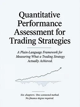 E-Book (epub) Quantitative Performance Assessment for Trading Strategies von Juan Pablo Muñoz Nieto