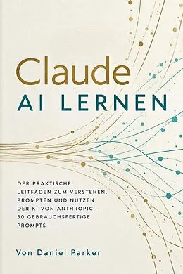E-Book (epub) Claude AI lernen von Daniel Parker