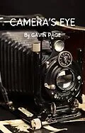E-Book (epub) Camera's Eye von Gavin Page