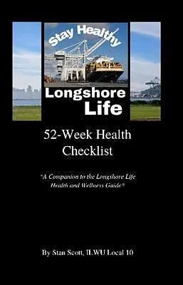 E-Book (epub) LONGSHORE LIFE 52-Week Health Checklist von Stan Scott