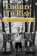E-Book (epub) Endure To Rise von Nicholas Pufall